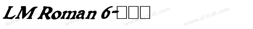 LM Roman 6字体转换